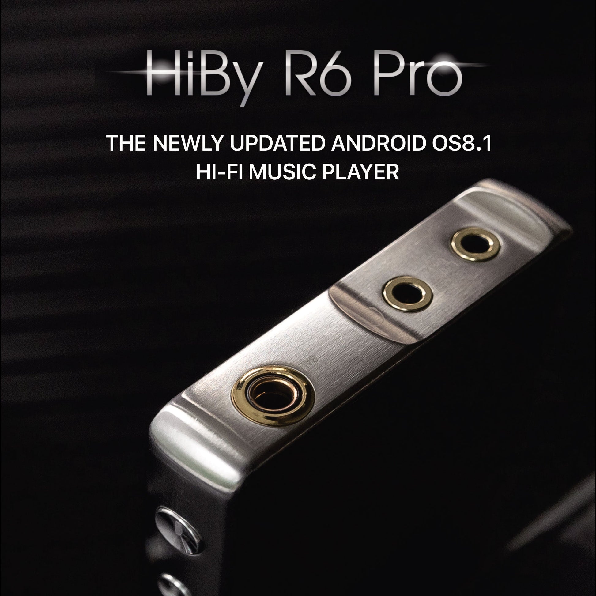 HiBy R6 Pro - HiBy | Make Music More Musical